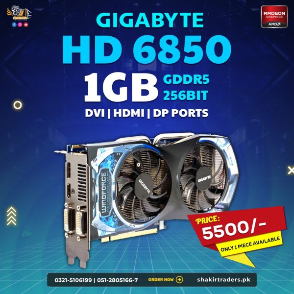 Gigabyte HD 6850 1GB (Used)