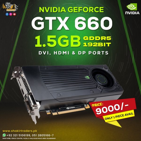 Nvidia GTX 660 1.5GB (Used)
