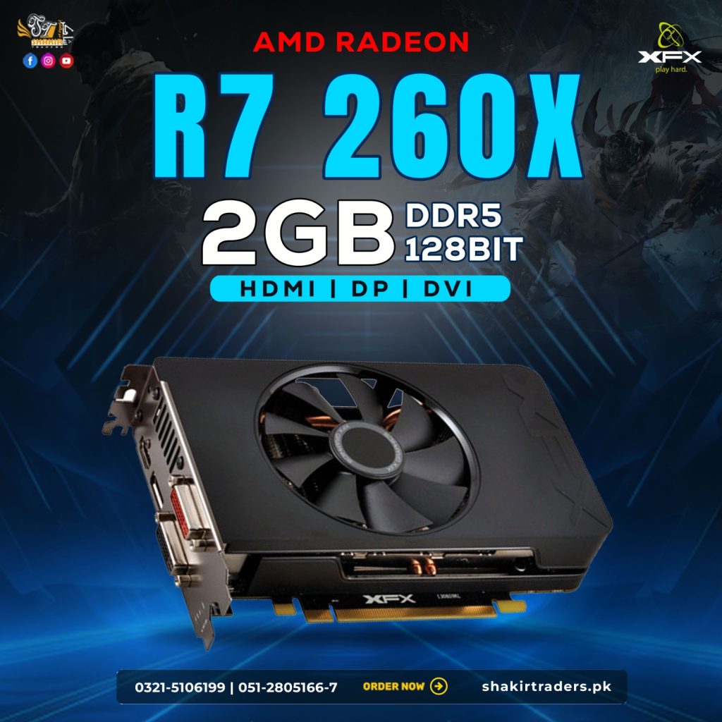 AMD R7 260X 2GB (Used)