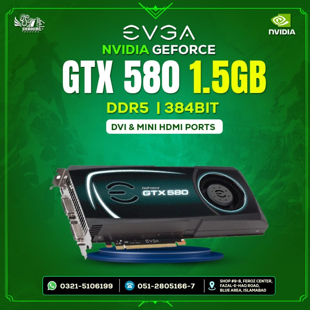 EVGA GTX 580 1.5GB (Used)