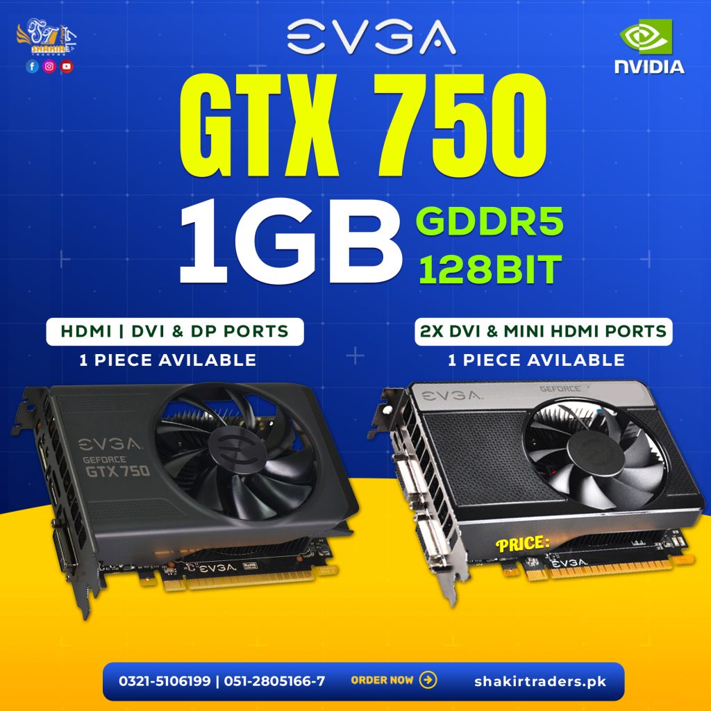 EVGA GTX 750 1GB (Used)