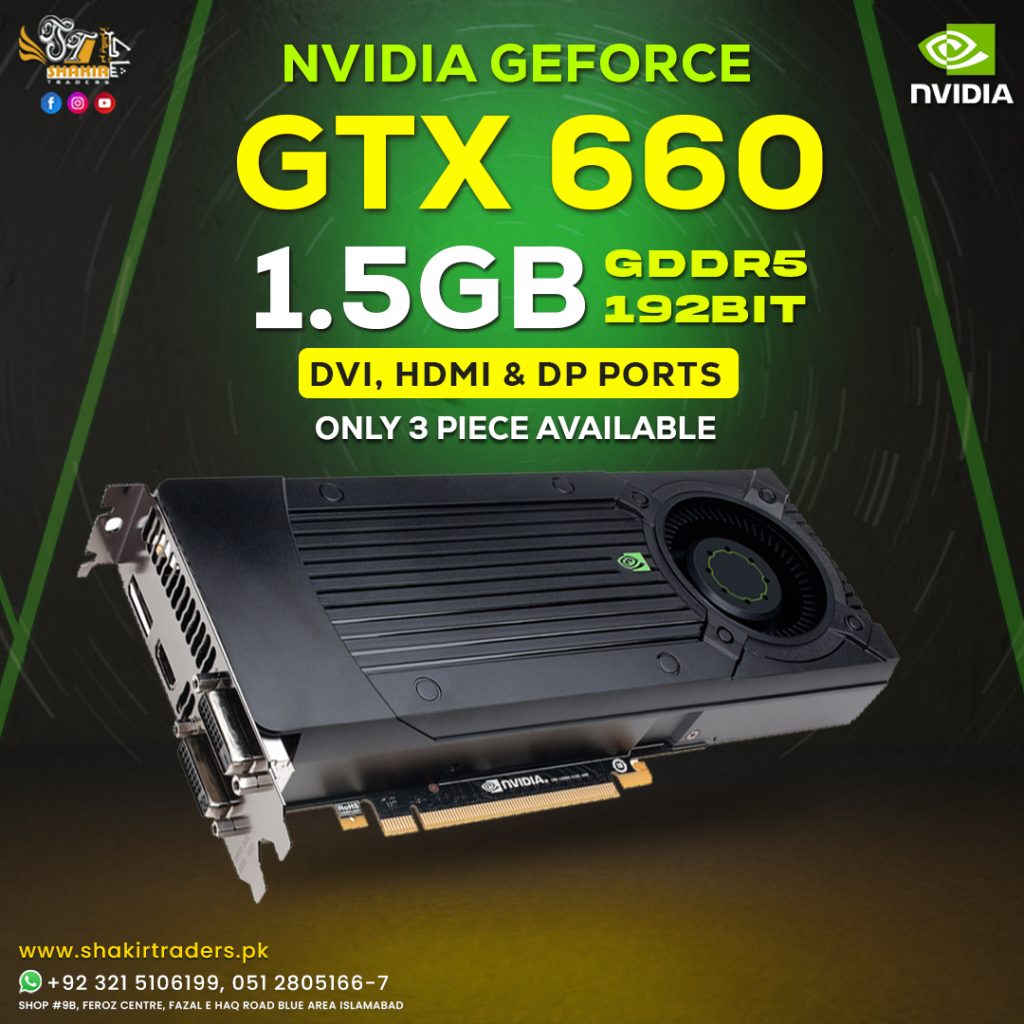 Nvidia GTX 660 1.5GB (Used)